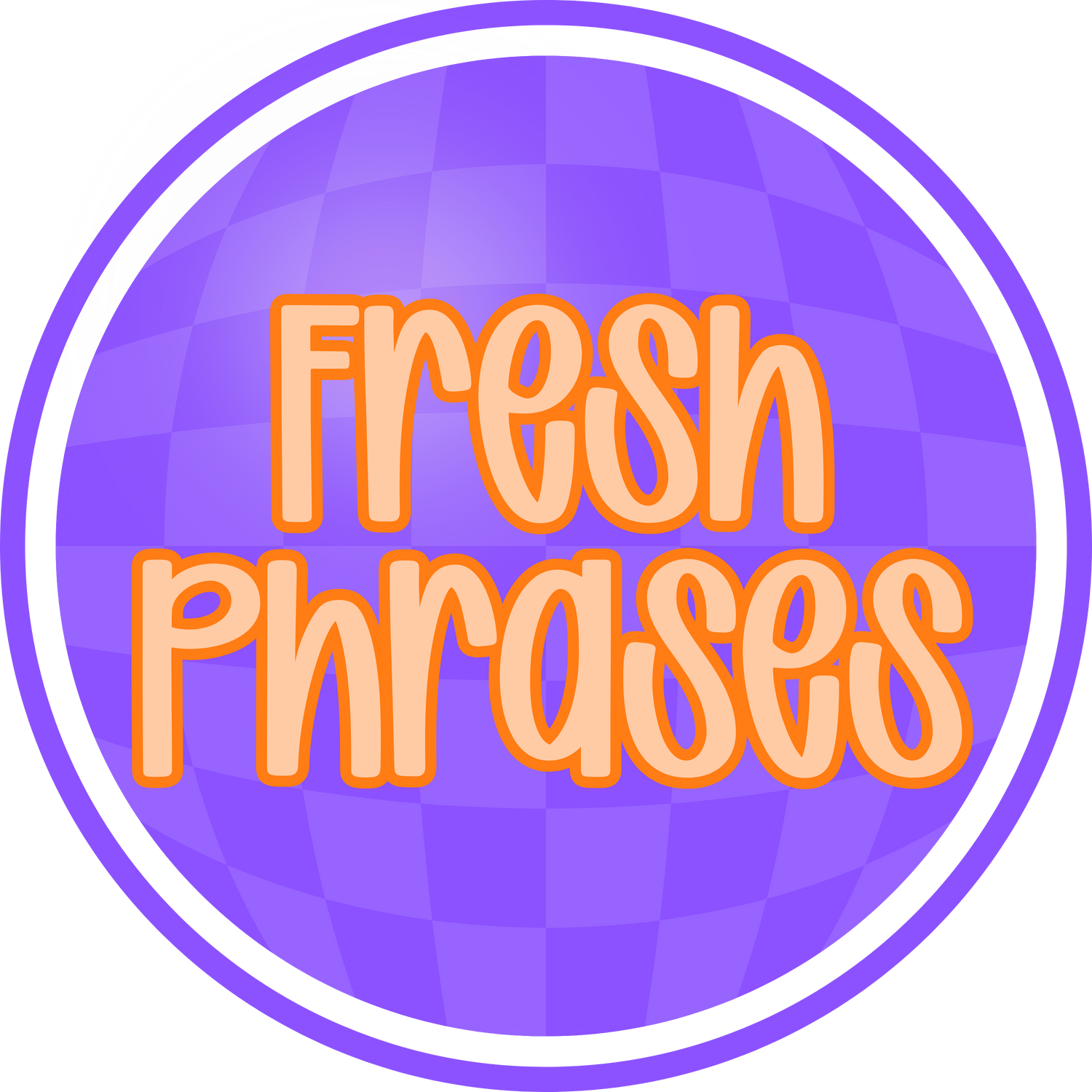 Freshie Phrases