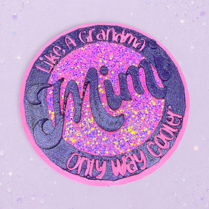 BeFreshie Mimi freshie with pink glitter and purple text saying 'Like A Grandma Only Way Cooler'