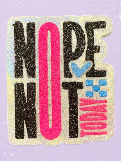 BeFreshie Nope Not Today car air freshener with black, pink, and blue glittery text on a holographic background.
